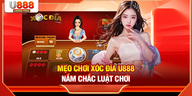 Mẹo chơi xóc đĩa U888 nắm chắc luật chơi