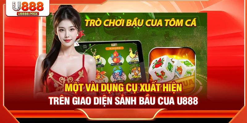 Bầu cua U888 bao gồm một vài dụng cụ hết sức đơn giản