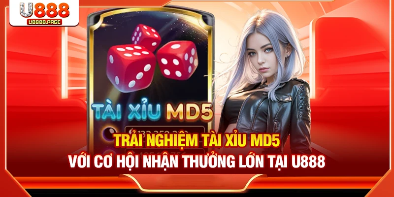 Tài xỉu MD5